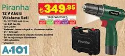 PİRANHA 12V AKÜLÜ VİDALAMA SETİ PİRANHA 12V AKÜLÜ VİDALAMA SETİ